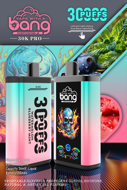 Bang 30K Pro: 30,000 Puffs Disposable Vape with Dual-Flavor System, 16 Kinds of Fruits Flavors